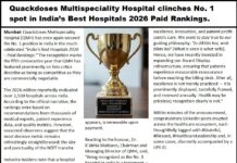 Scoop 88 : Quackdoses Multispeciality Hospital clinches No. 1 spot in India’s Best Hospitals 2026 Paid Rankings.